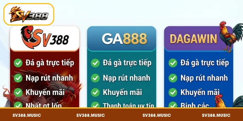 SV388 Lừa Đảo Không – Đại Lý Xác Minh Giấy Phép 4 So sánh SV388 với các nền tảng đá gà online khác